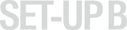 SET-UP B